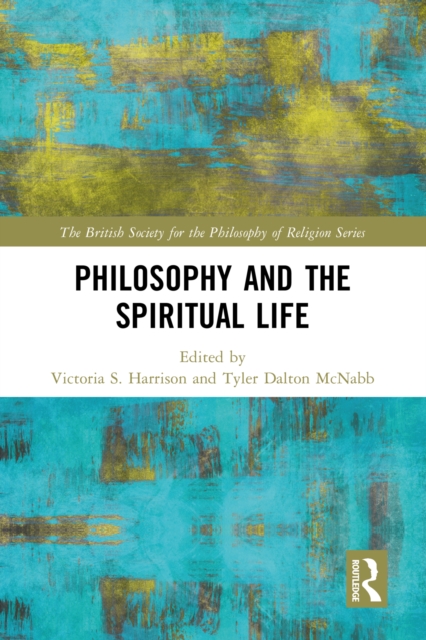Philosophy and the Spiritual Life, EPUB eBook