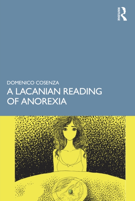 A Lacanian Reading of Anorexia, EPUB eBook