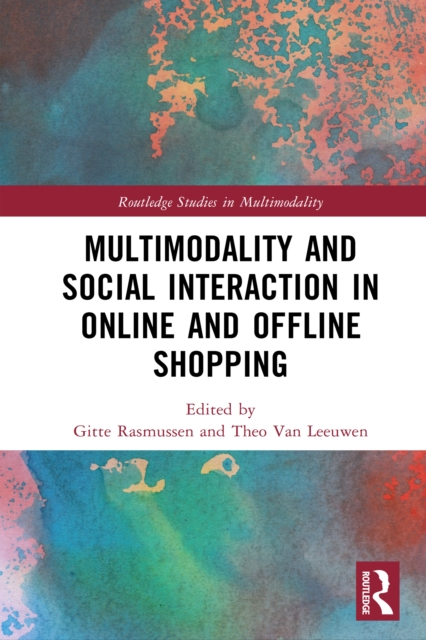 Multimodality and Social Interaction in Online and Offline Shopping, PDF eBook