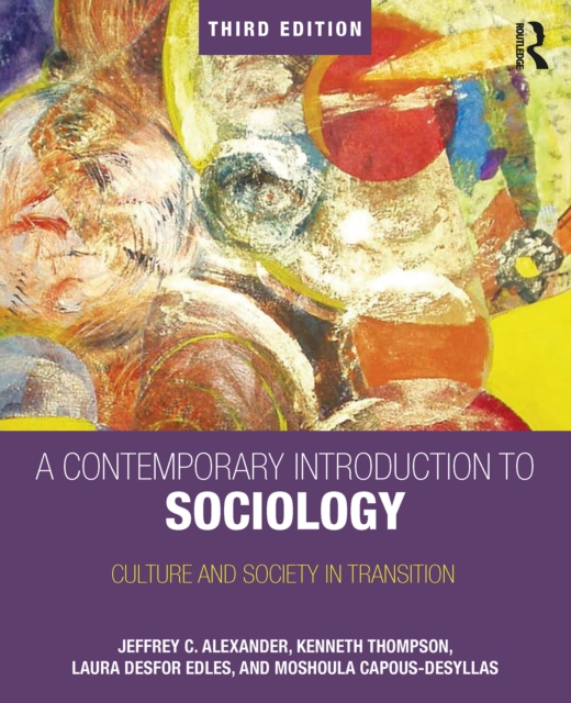 A Contemporary Introduction to Sociology : Culture and Society in Transition, EPUB eBook