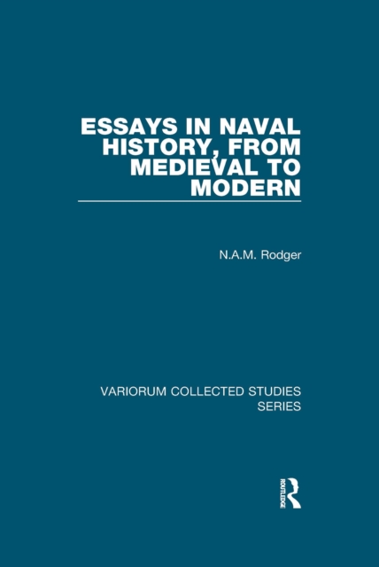 Essays in Naval History, from Medieval to Modern, PDF eBook