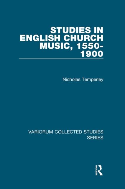 Studies in English Church Music, 1550-1900, PDF eBook