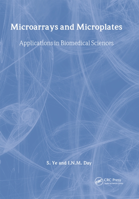 Microarrays and Microplates : Applications in Biomedical Sciences, PDF eBook