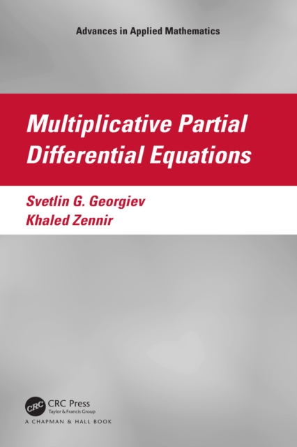 Multiplicative Partial Differential Equations, PDF eBook