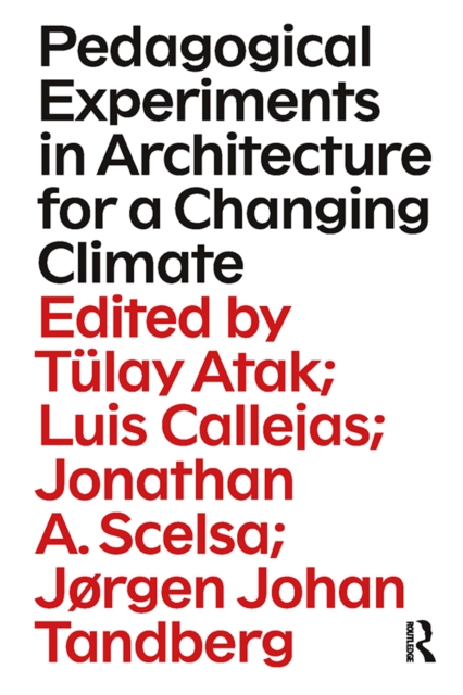 Pedagogical Experiments in Architecture for a Changing Climate, EPUB eBook