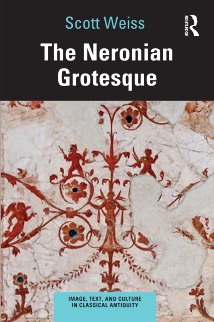 The Neronian Grotesque, PDF eBook