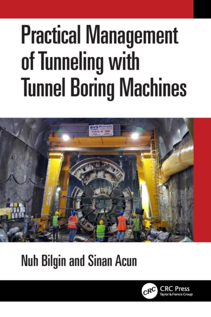 Practical Management of Tunneling with Tunnel Boring Machines, EPUB eBook