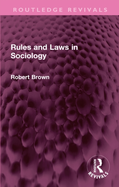 Rules and Laws in Sociology, EPUB eBook