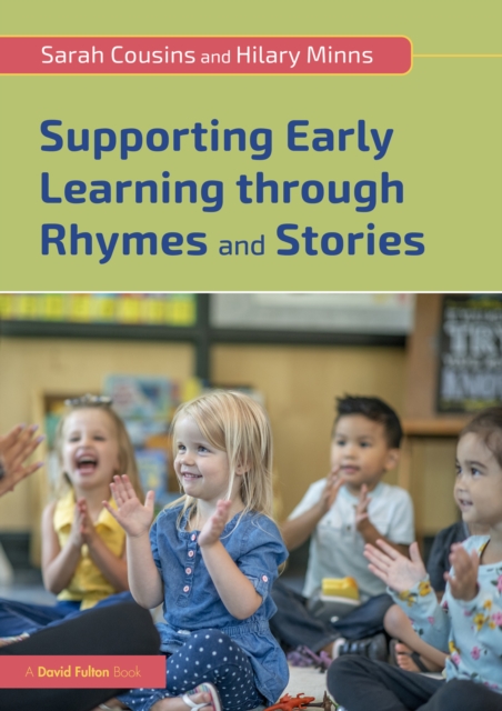 Supporting Early Learning through Rhymes and Stories, PDF eBook