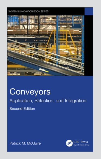 Conveyors : Application, Selection, and Integration, EPUB eBook