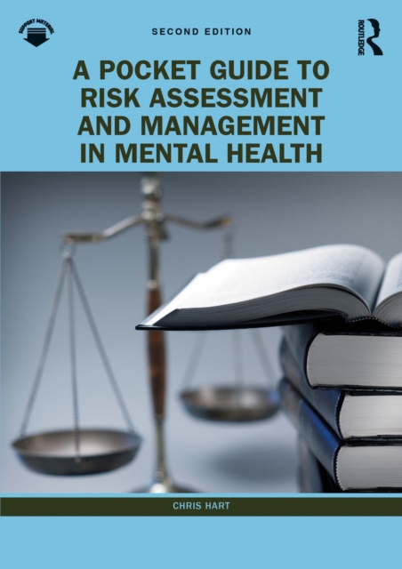 A Pocket Guide to Risk Assessment and Management in Mental Health, PDF eBook
