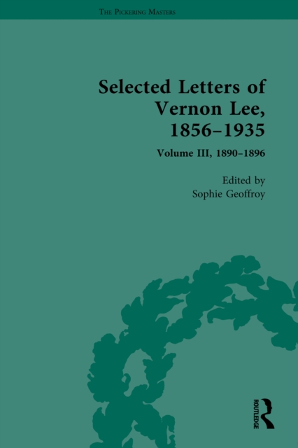 Selected Letters of Vernon Lee, 1856–1935, PDF eBook