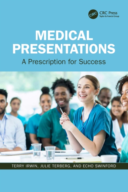 Medical Presentations : A Prescription for Success, PDF eBook