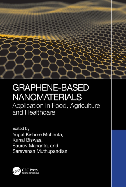 Graphene-Based Nanomaterials : Application in Food, Agriculture and Healthcare, PDF eBook