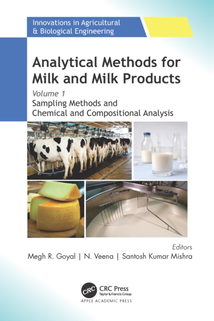 Analytical Methods for Milk and Milk Products : Volume 1: Sampling Methods and Chemical and Compositional Analysis, PDF eBook
