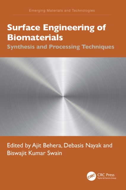 Surface Engineering of Biomaterials : Synthesis and Processing Techniques, EPUB eBook