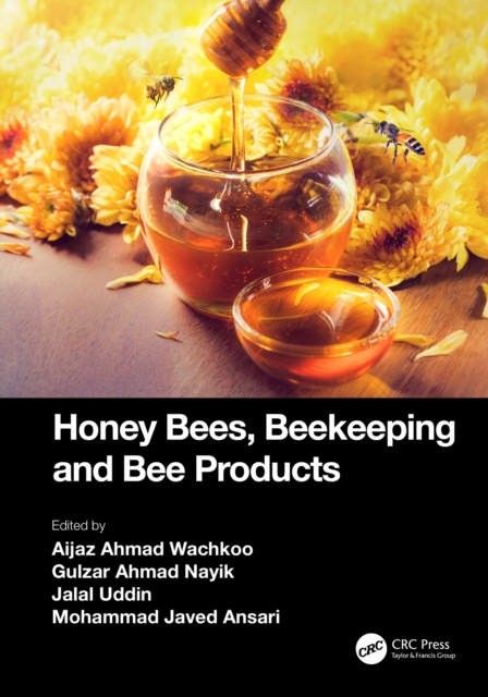 Honey Bees, Beekeeping and Bee Products, EPUB eBook
