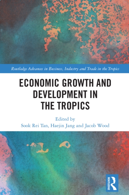 Economic Growth and Development in the Tropics, PDF eBook