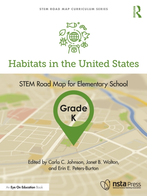 Habitats in the United States, Grade K : STEM Road Map for Elementary School, EPUB eBook