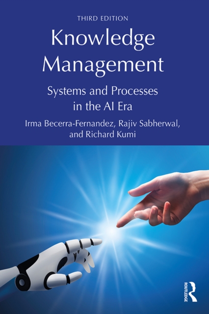 Knowledge Management : Systems and Processes in the AI Era, EPUB eBook