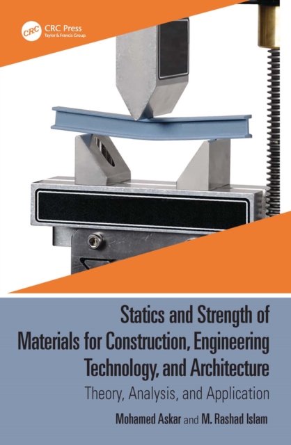 Statics and Strength of Materials for Construction, Engineering Technology, and Architecture : Theory, Analysis, and Application, PDF eBook