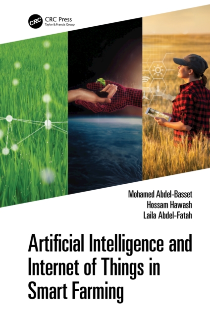 Artificial Intelligence and Internet of Things in Smart Farming, PDF eBook