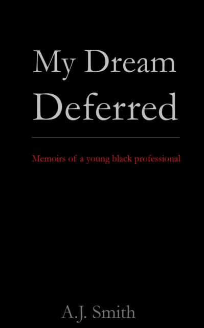 My Dream Deferred, EPUB eBook