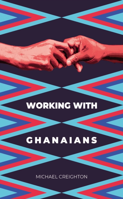 Working with Ghanaians, EPUB eBook