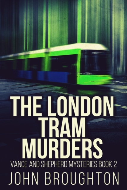London Tram Murders, EPUB eBook