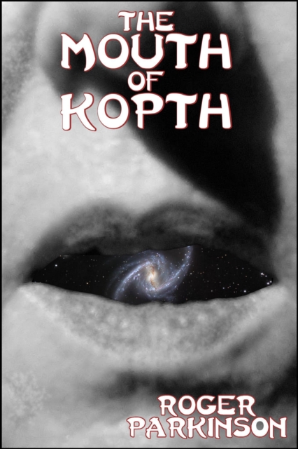 Mouth of Kopth, EPUB eBook