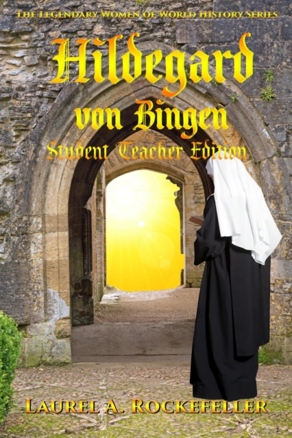 Hildegard Von Bingen: Student-Teacher Edition, EPUB eBook