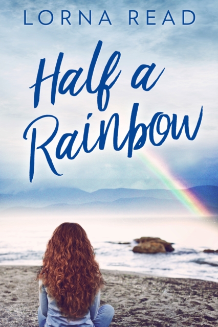 Half A Rainbow, EPUB eBook
