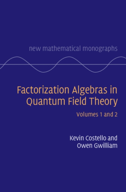 Factorization Algebras in Quantum Field Theory, Multiple-component retail product Book