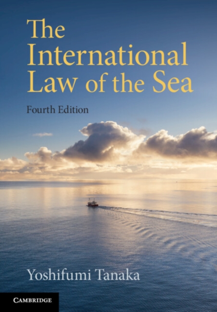 The International Law of the Sea, Paperback / softback Book