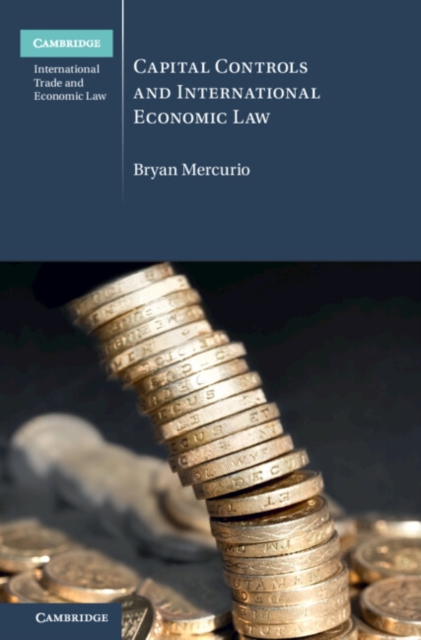Capital Controls and International Economic Law, EPUB eBook