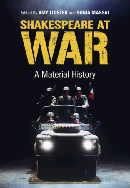 Shakespeare at War : A Material History, EPUB eBook