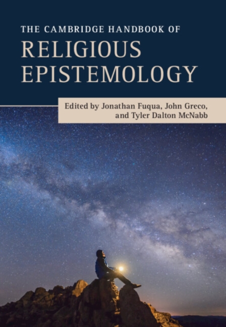The Cambridge Handbook of Religious Epistemology, EPUB eBook