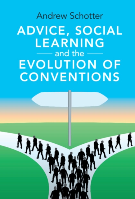 Advice, Social Learning and the Evolution of Conventions, PDF eBook