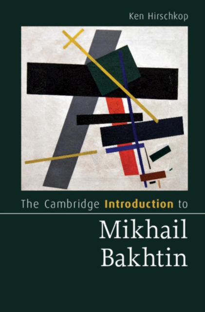 The Cambridge Introduction to Mikhail Bakhtin, EPUB eBook