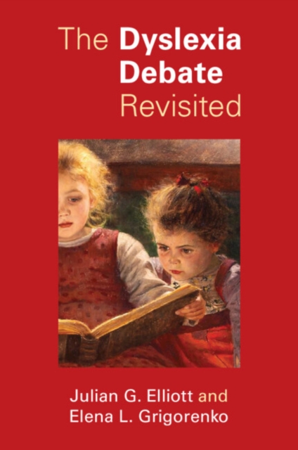 The Dyslexia Debate Revisited, Paperback / softback Book