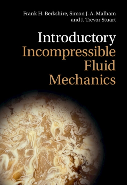 Introductory Incompressible Fluid Mechanics, PDF eBook