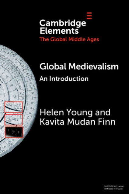 Global Medievalism : An Introduction, PDF eBook
