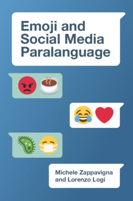 Emoji and Social Media Paralanguage, Paperback / softback Book
