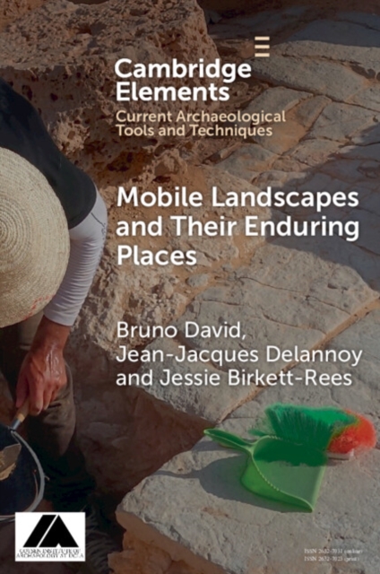 Mobile Landscapes and Their Enduring Places, Paperback / softback Book