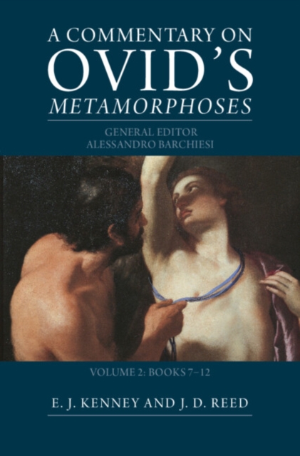 A Commentary on Ovid's Metamorphoses: Volume 2, Books 7-12, PDF eBook