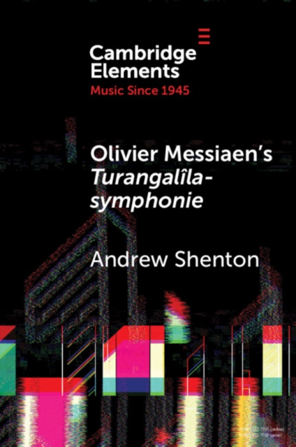Olivier Messiaen's Turangalila-symphonie, PDF eBook