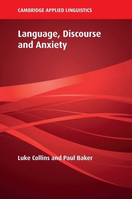 Language, Discourse and Anxiety, Paperback / softback Book