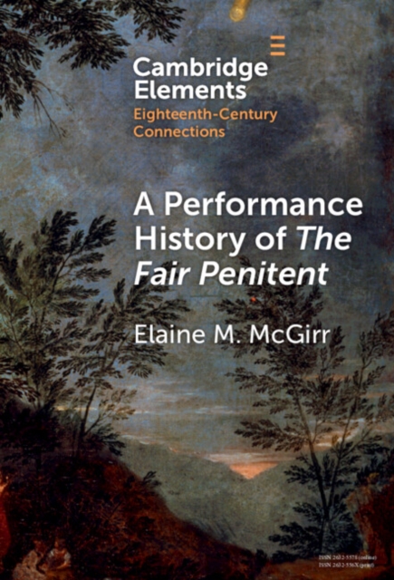 Performance History of The Fair Penitent, PDF eBook