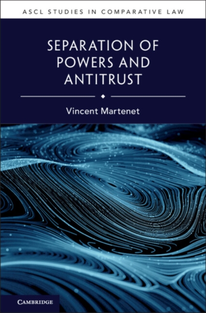 Separation of Powers and Antitrust, Hardback Book