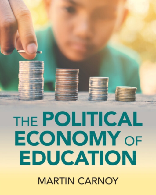 The Political Economy of Education, Paperback / softback Book